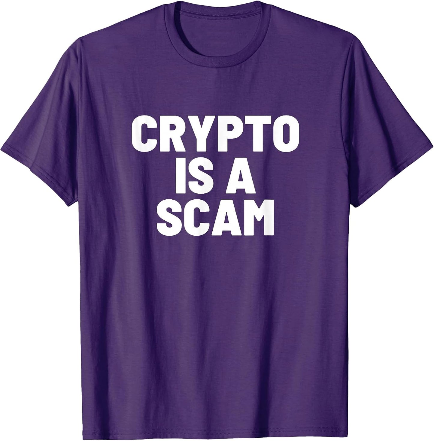 Crypto is a scam Merch