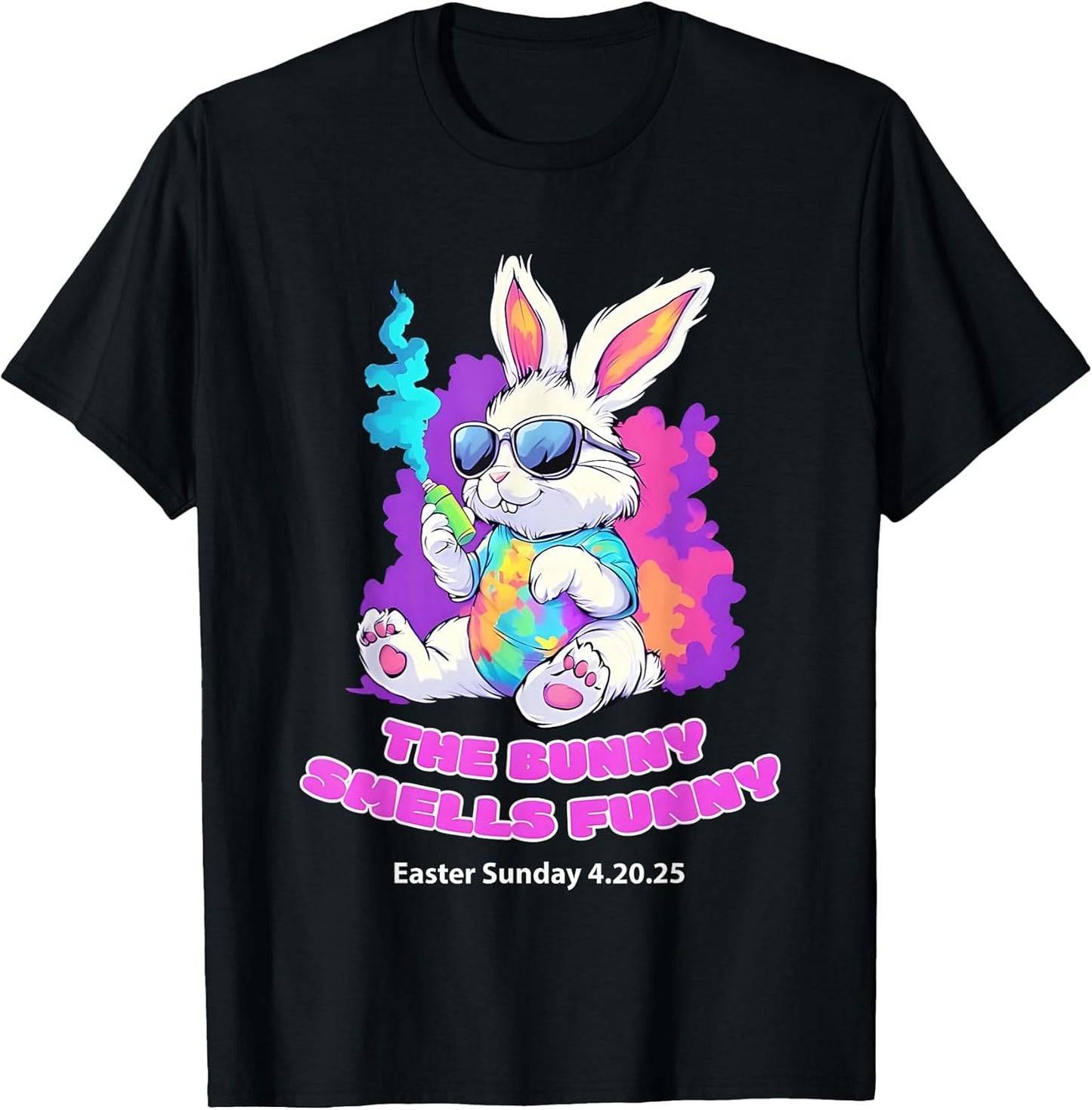 The Bunny Smells Funny Easter Sunday 4 20 25 Tees