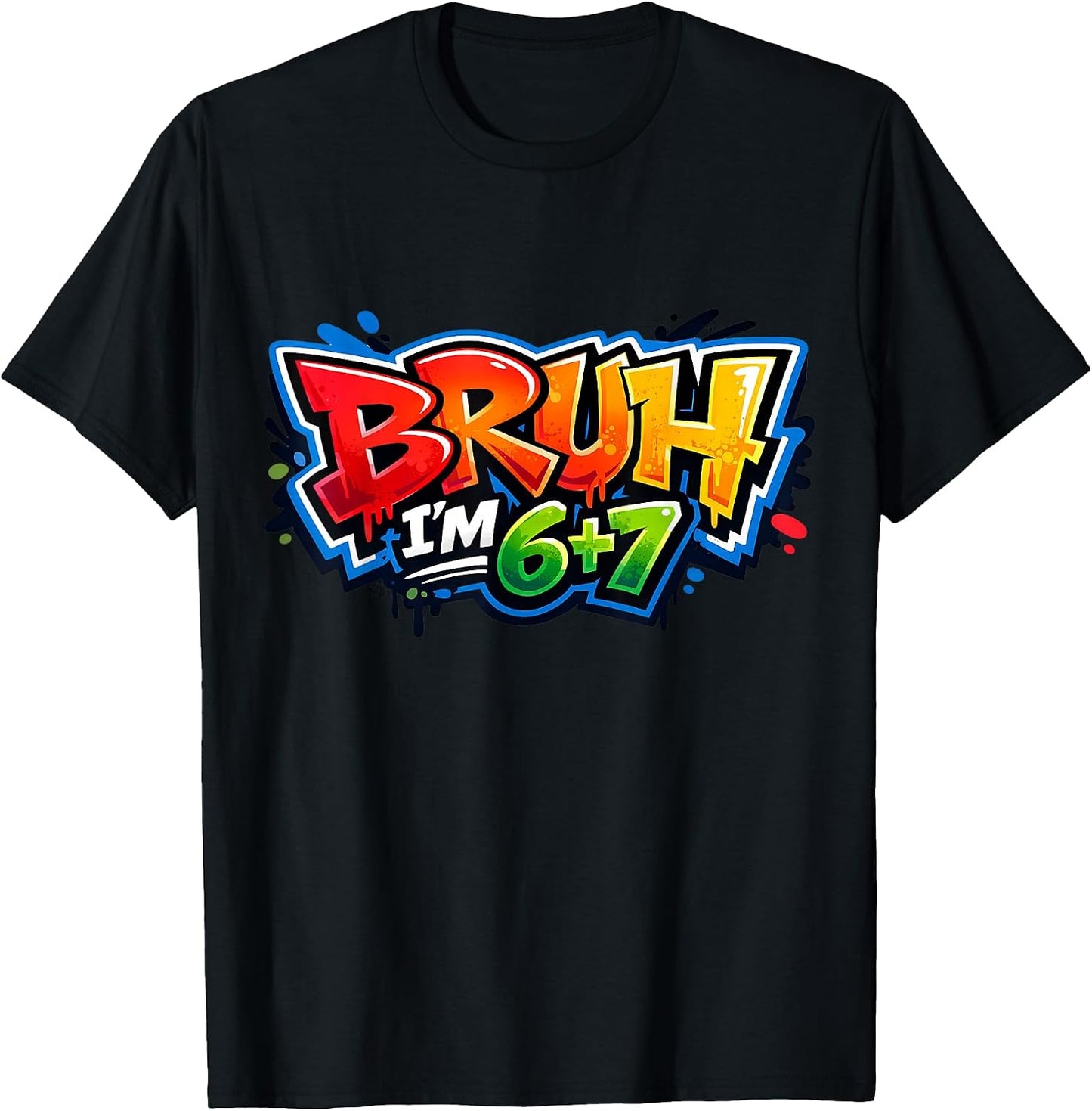 Bruh I'm 6+7 13th Birthday Boys 67 Meme 13 Merch