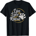 Live Love Rescue - Dog Lover Adopt a Dog Adoption T-Shirt T-Shirt