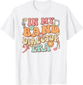 Groovy In My Band Director Era Music Teacher T-Shirt