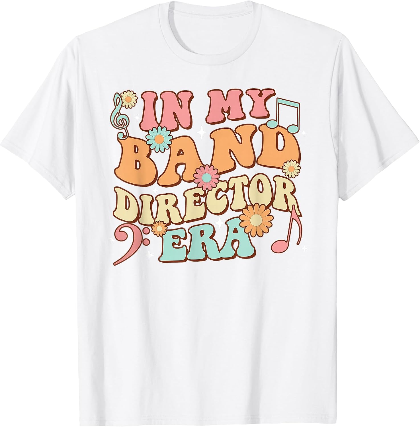 Groovy In My Band Director Era Music Teacher T-Shirt