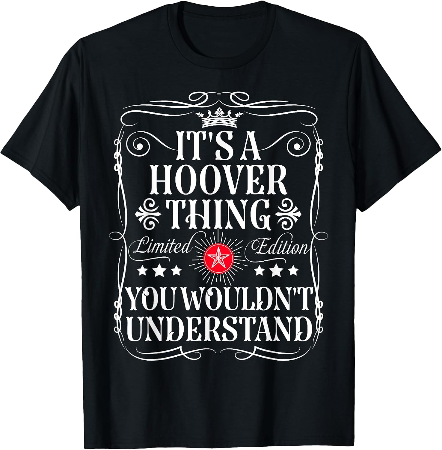 Funny Vintage Hoover Name T-Shirts And Gifts