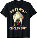 Funny Chicken Meme Guess What Chicken Butt