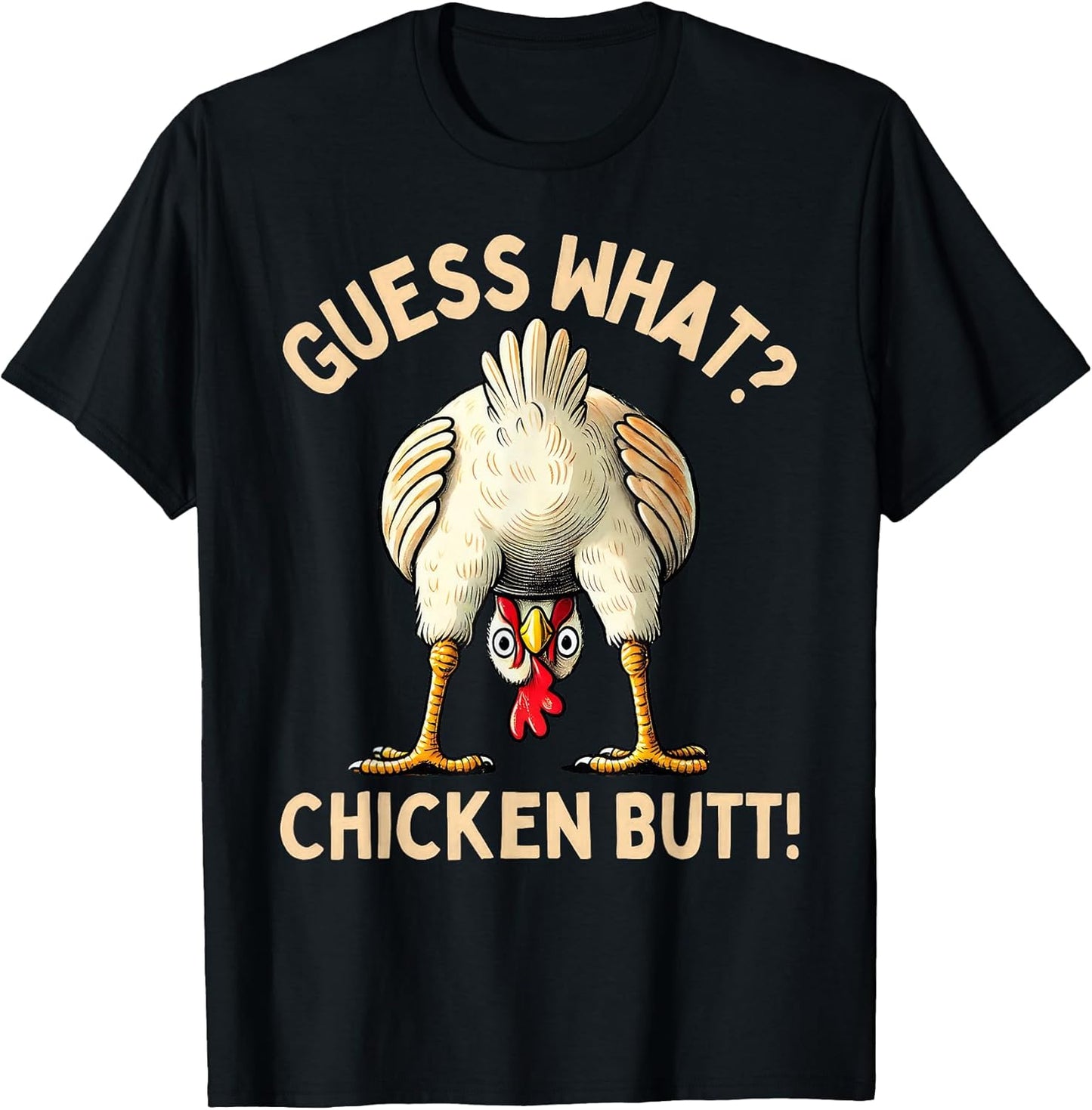 Funny Chicken Meme Guess What Chicken Butt