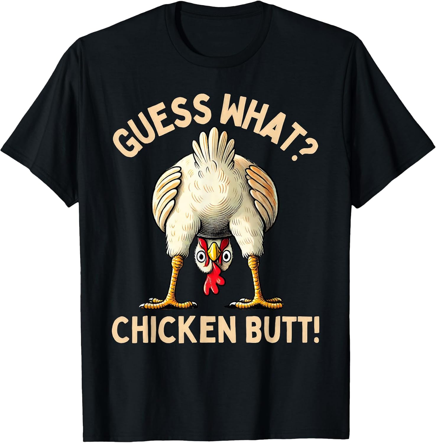 Funny Chicken Meme Guess What Chicken Butt
