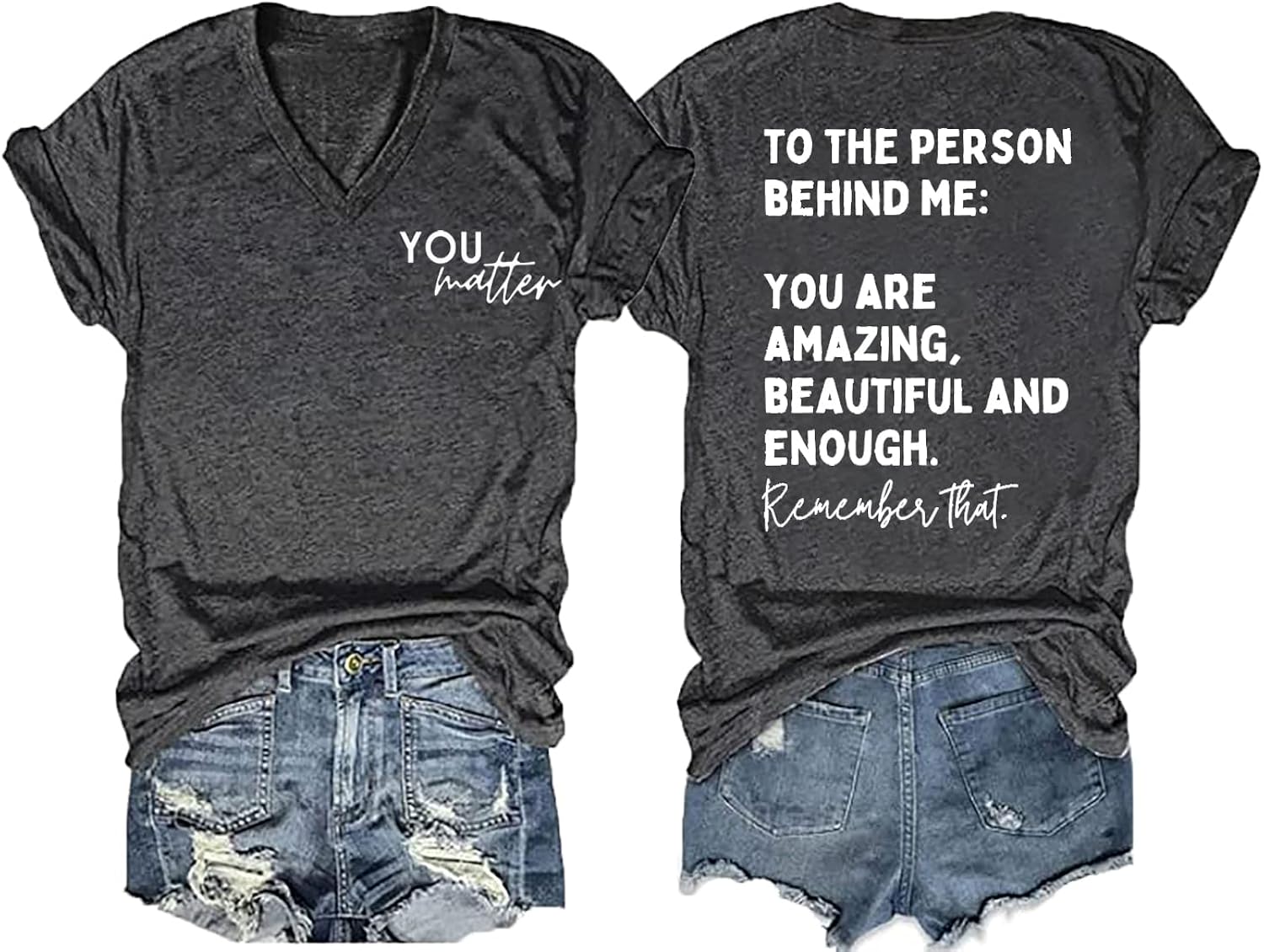 You Matter to The Person Behind Me T-Shirt Women Casual Short Sleeve V-Neck Shirts Tops Inspirational Graphic Tee