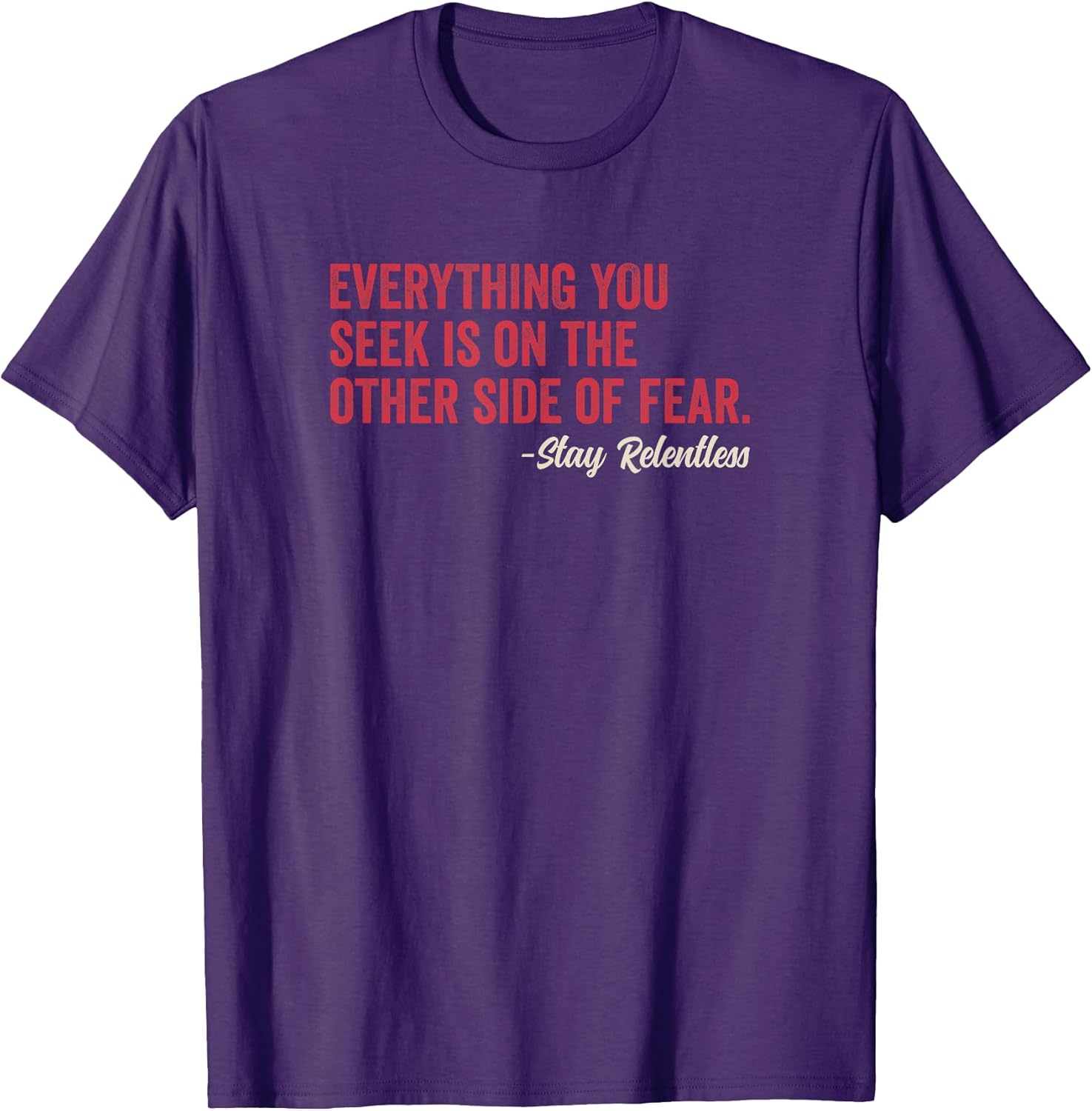 Motivational Novelty Quote Merch