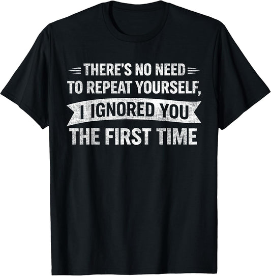 Funny Sarcastic Quote Hilarious Men Women