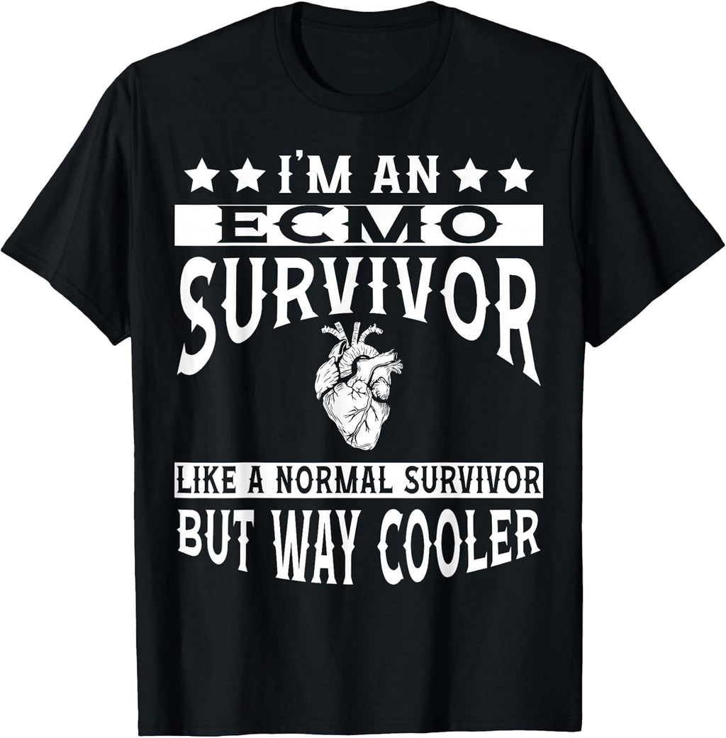 Cool Ecmo Survivor Humor Quote Merch