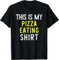 This Is My Pizza Eating Shirt Gift