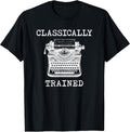 Classically Trained Typewriter Merch.