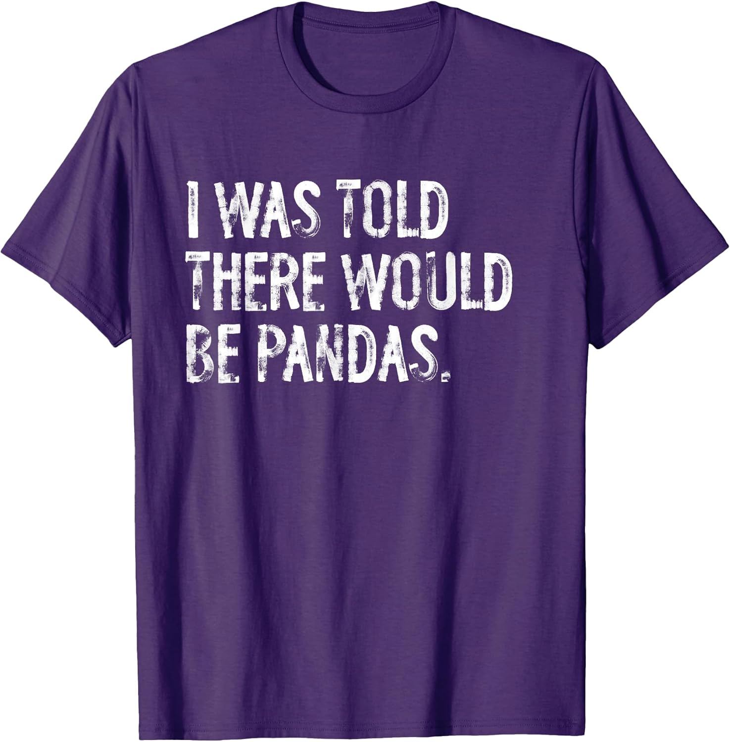 Told Would Be Pandas Typography Gifts