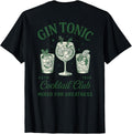 Cocktail Enthusiasts Apparel for Gin Tonic Lovers