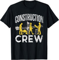 Construction Crew Teamwork Worker Site T-Shirt