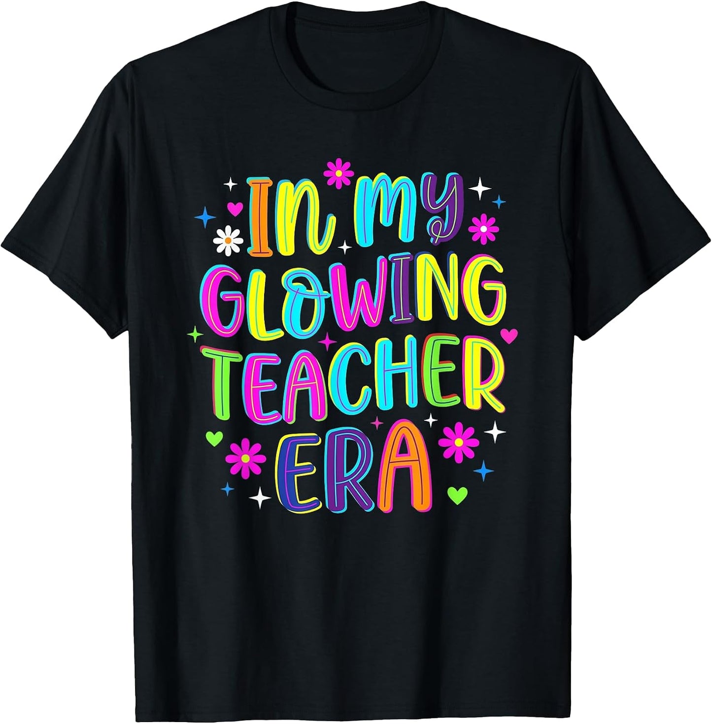 in My Glowing Teacher Era Groovy Colorful Bright Retro T-Shirt