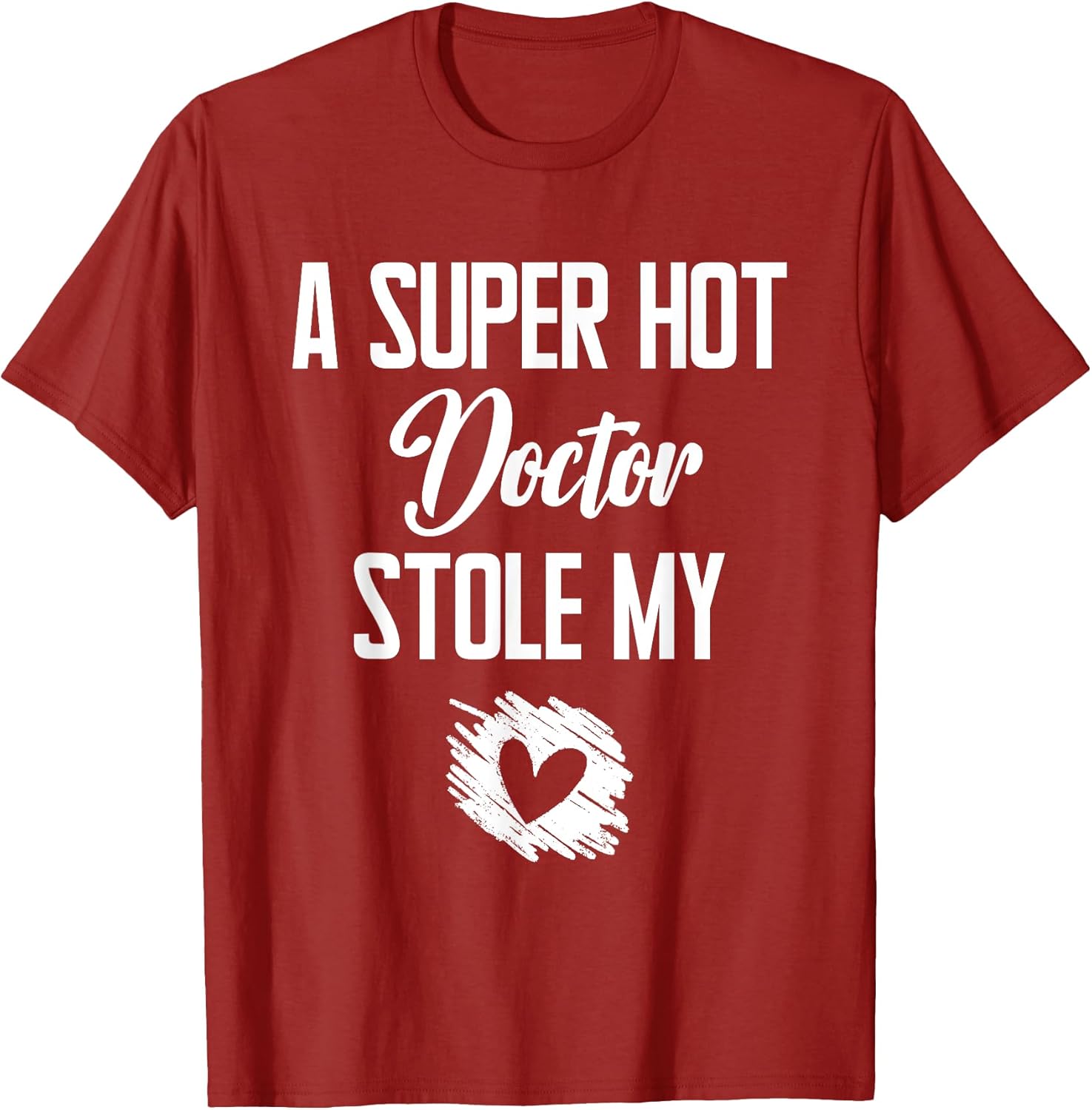 Cute Funny I Love Doctor Apparel