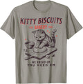 Kitty Biscuits We Knead Em You Need Em Cat Lover Baking T-Shirt for Men Women