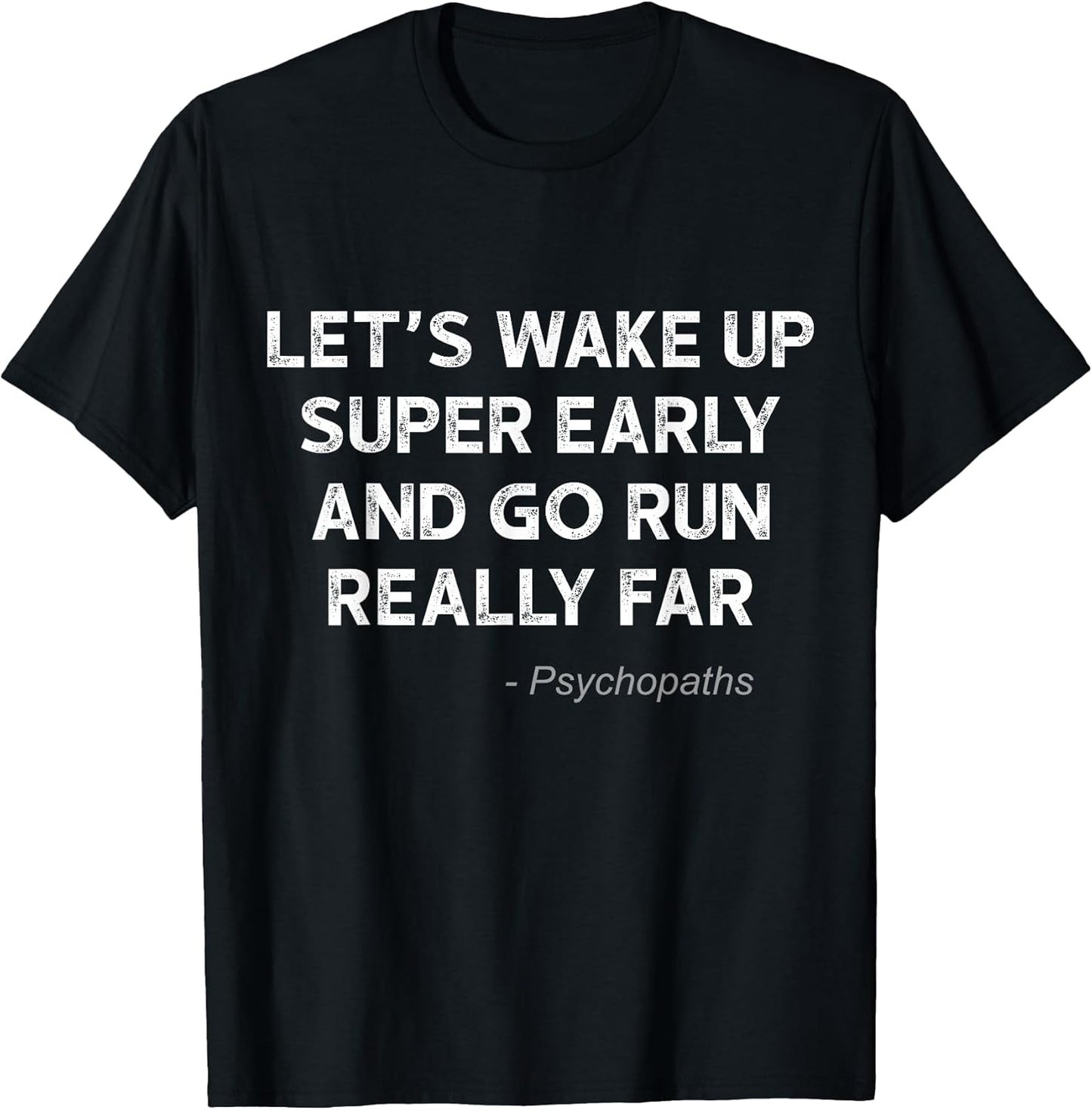 Running Quotes & Sayings Apparel