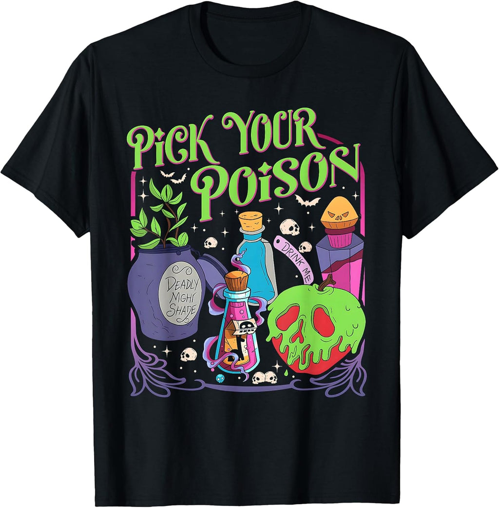Funny Pick Your Poison Halloween Tee Shirt
