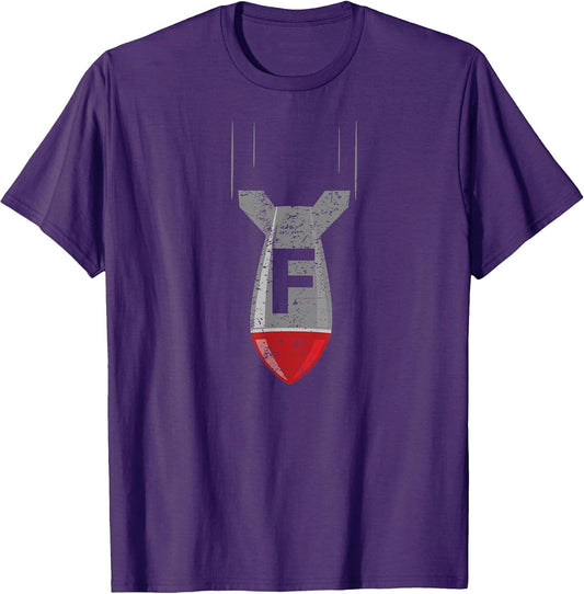 F Bomb Funny Dropping the F Bomb Sarcastic Tee