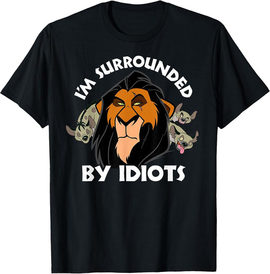 The Lion King Scar I'm Surrounded by Idiots Portrait T-Shirt