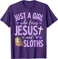 Just A Girl Who Loves Jesus and Sloths Funny