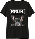 French Bulldog Bruh Funny Dog Lover Premium Tri-blend T-Shirt