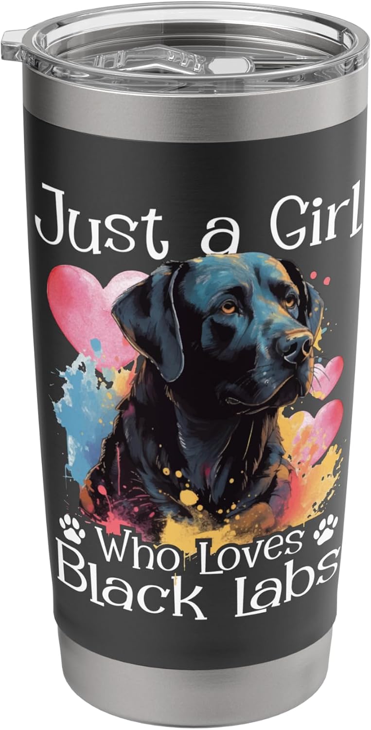 Just A Girl Who Loves Black Labs - Labrador Dog Lover Stainless Steel Insulated Tumbler