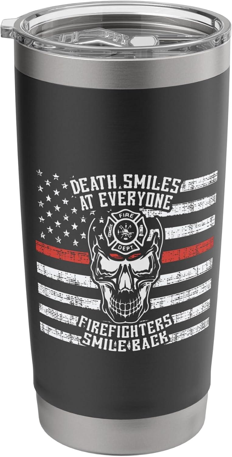 Firefighter Shirt Thin Red Line Death Smiles US Flag Gift Stainless Steel Insulated Tumbler