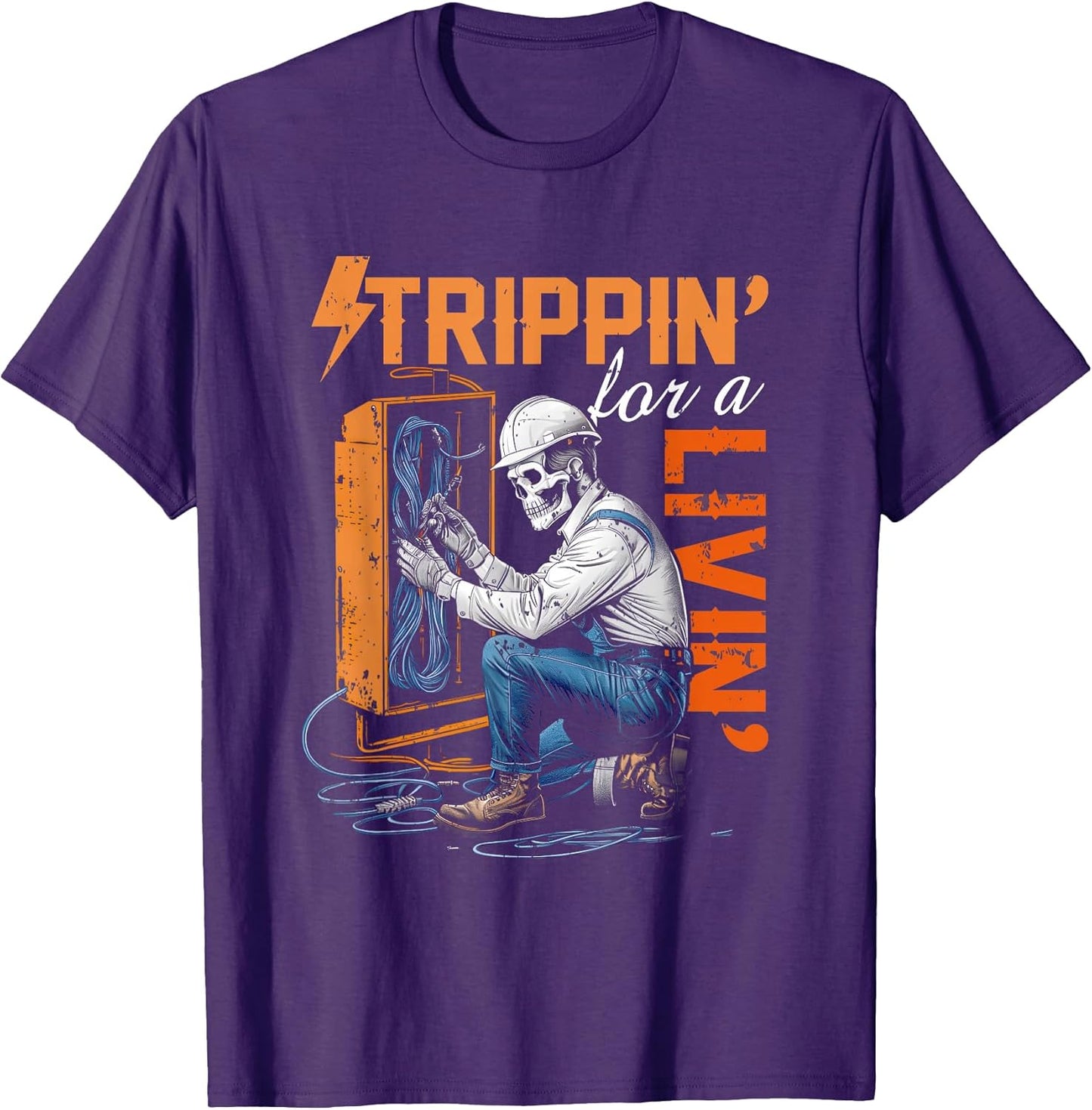 Electrician Trippin' For A Livin' Skeleton Worker