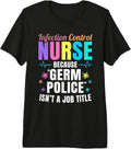 Infection control nurse tees
