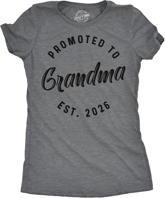 Womens Funny T Shirts Promoted to Grandma 2026 and 2025 Cute Family Tee for Ladies
