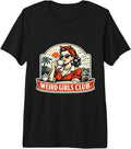 Weird Girls Club Funny Vintage Quote Retro Merch