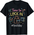 Test Day Motivational Teachers Testing Students Funny Exam T-Shirt