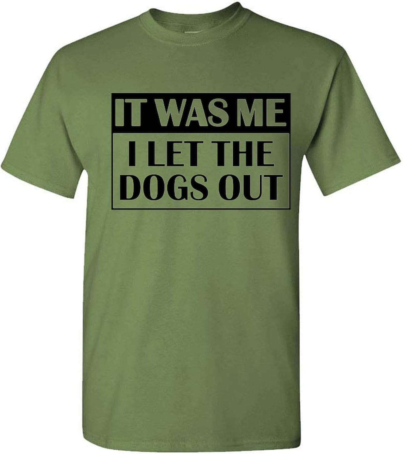 I Let The Dogs Out T-Shirt Funny Dog Lover Confession Joke Novelty Graphic Tee Gift for Men Women