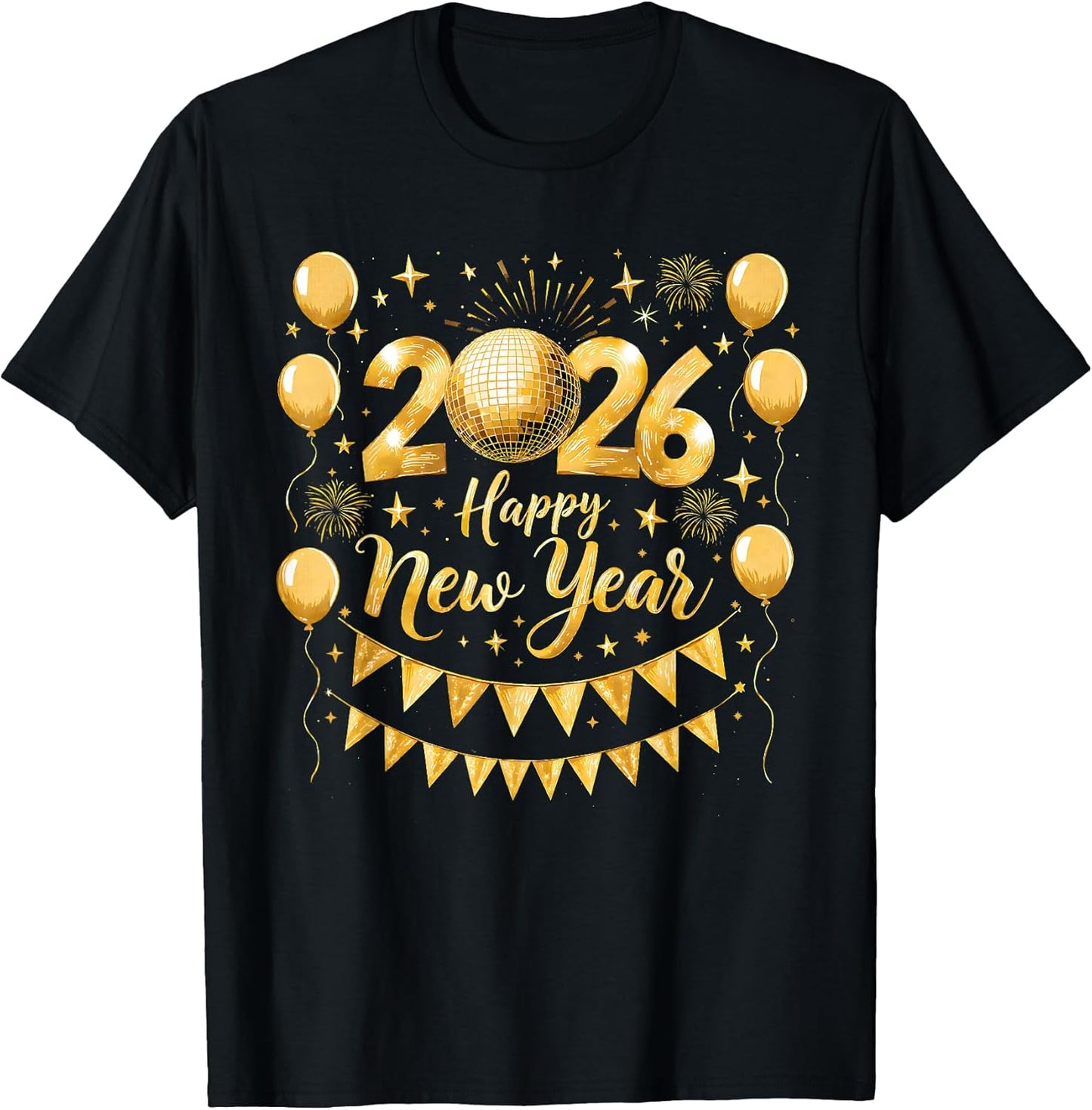 2026 Happy New Year's Christmas NYE 2026 Tee