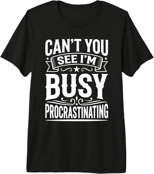 Procrastination Humor Lazy Vibes