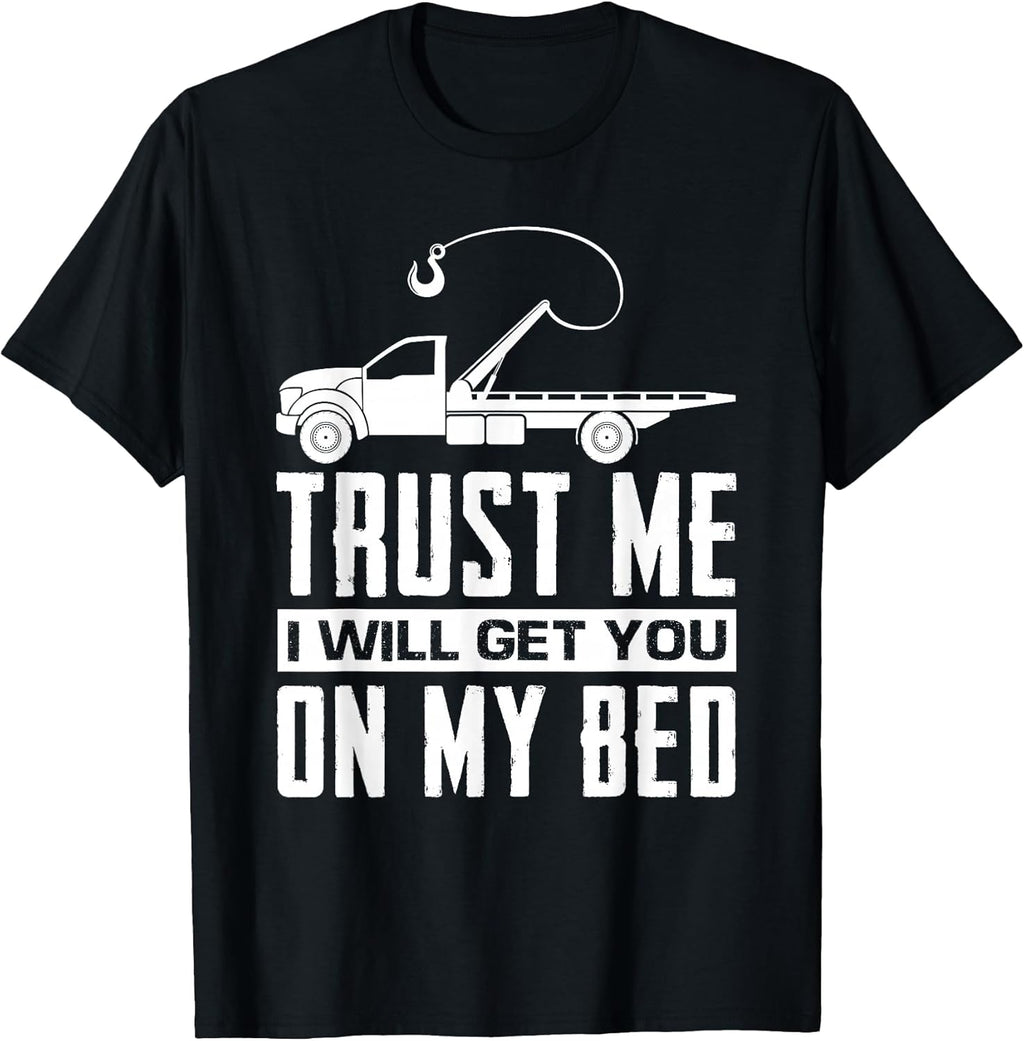 Funny Tow Truck Driver Operator Tow Trucks Gifts