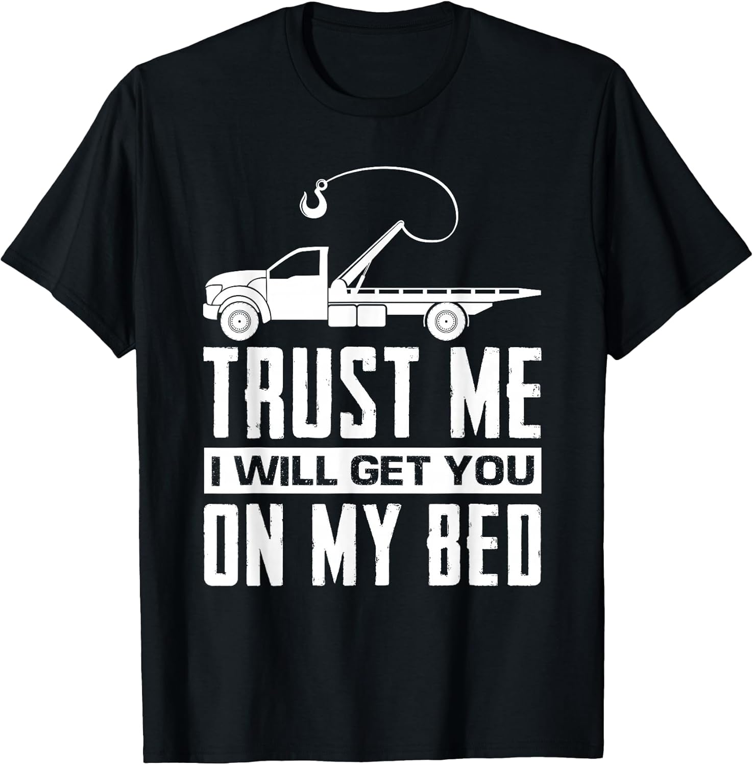 Funny Tow Truck Driver Operator Tow Trucks Gifts