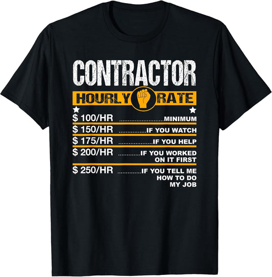 Funny Contractor Hourly Rate Handyman Labor Rates Repairman T-Shirt