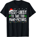Most Likely To Take Too Many Pictures Christmas