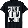Straight Outta Monroe cool bday party tees