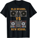Old School DJ VS New School DJ Gifts For Men