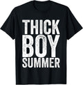 Thick Boy Summer