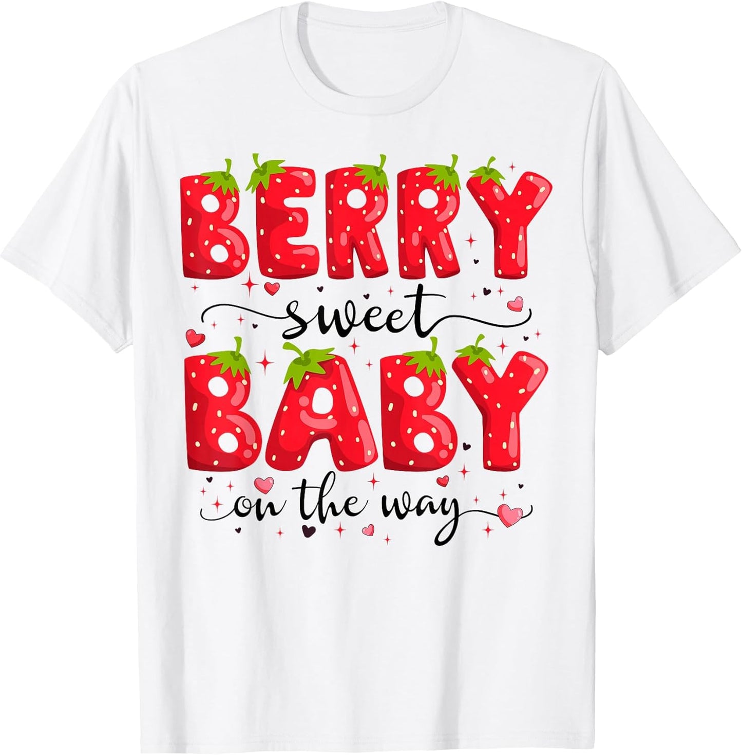 Baby Shower Berry Sweet Baby On The Way Tee
