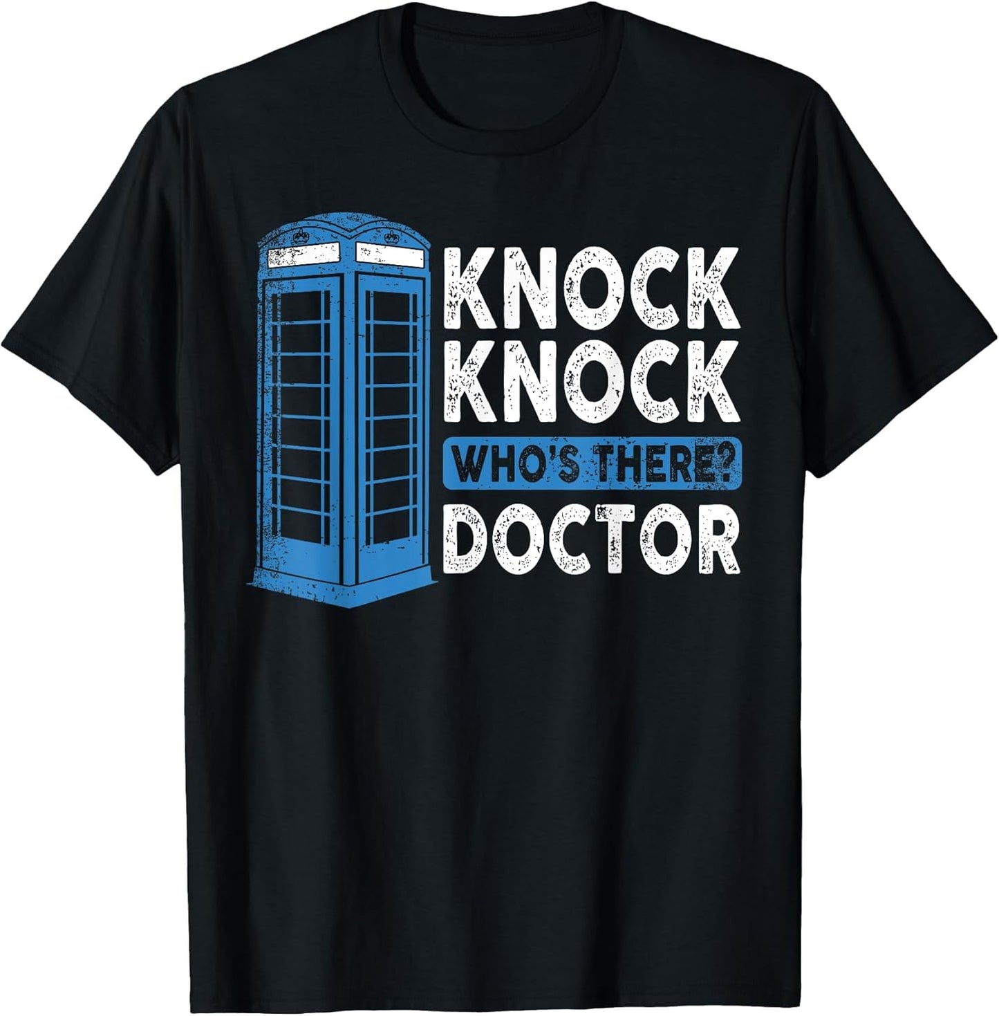 Hilarious Humor Knock Knock Doctor Funny Knock