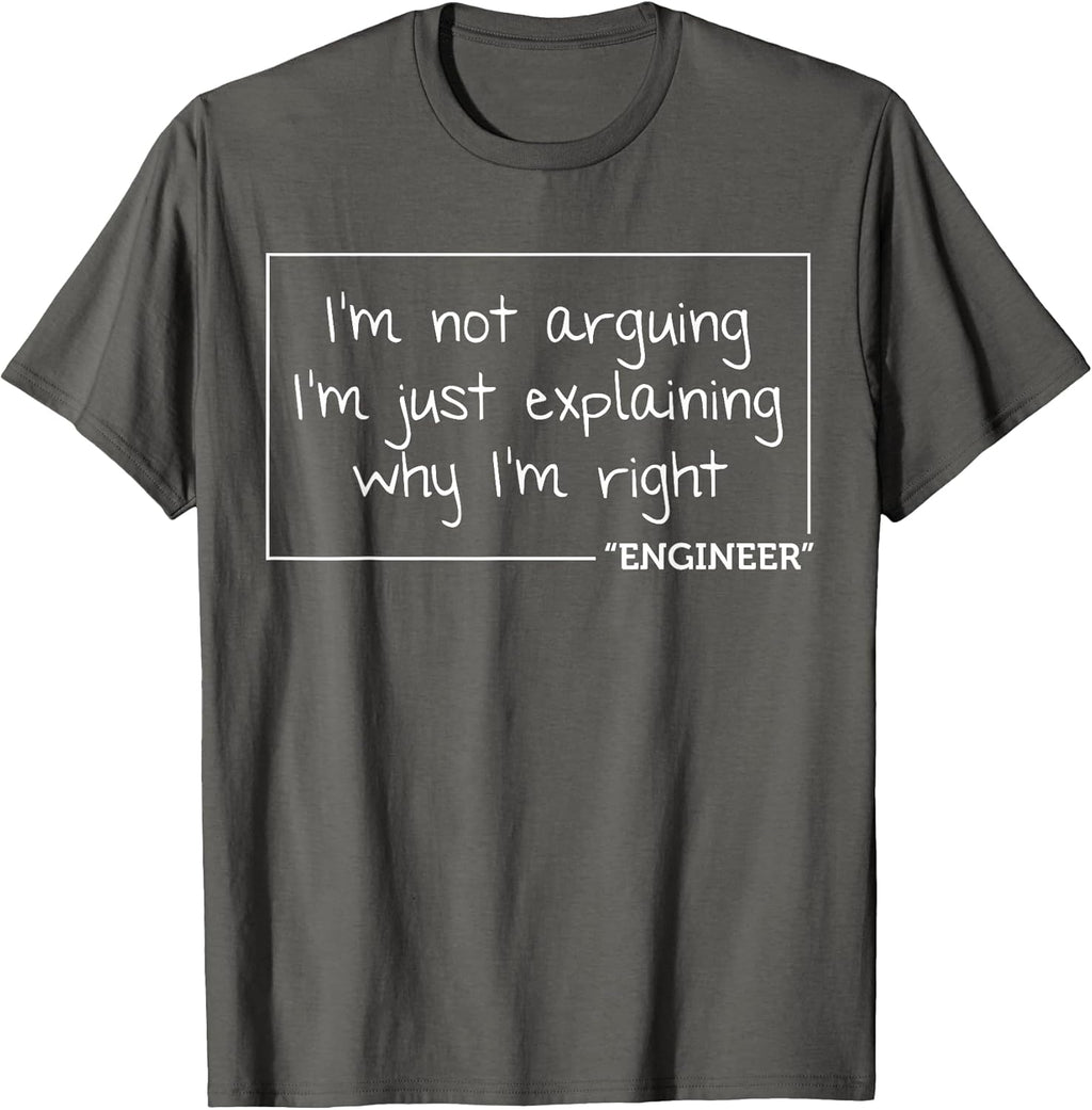 Funny Engineer Is Right T-Shirts 247