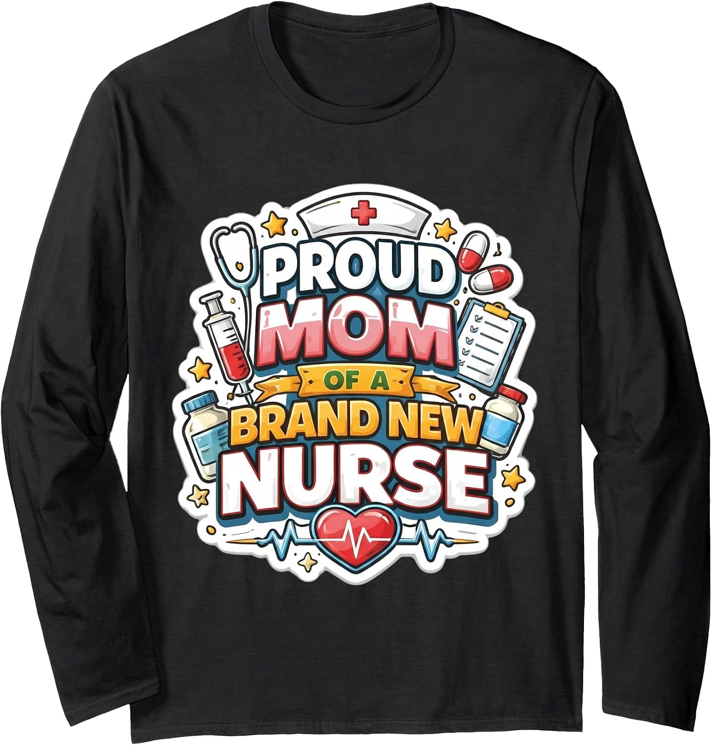 Proud Mom Of A New Nurse Graduation Merch