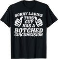 Inappropriate This Guy Botched Funny Cringe Humor Meme Men T-Shirt